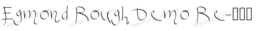 Egmond Rough Demo Re字体转换
